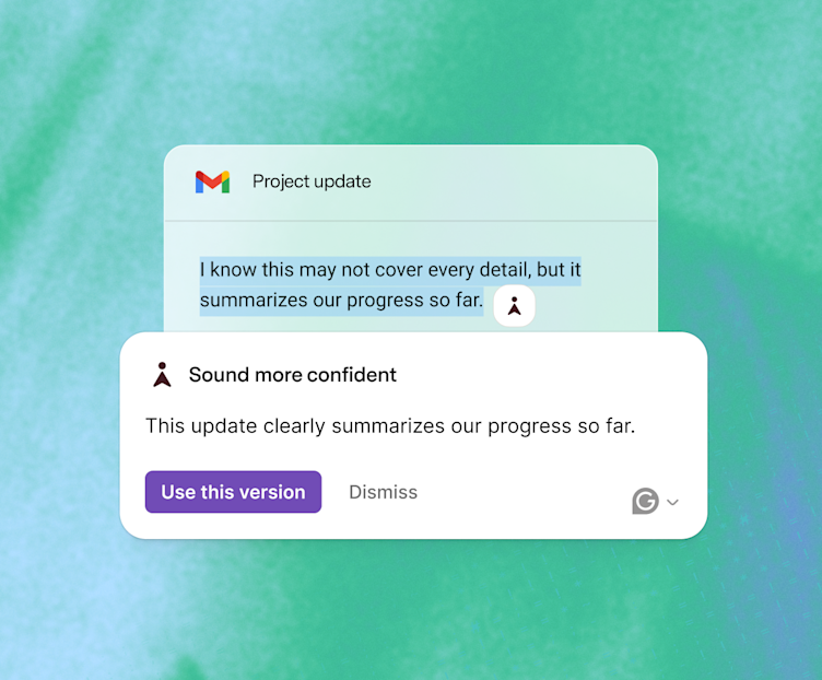 Grammarly helping someone sound more confident